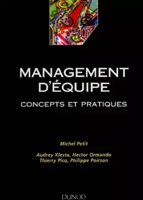 Couverture du produit · Management d'équipe : Concepts et pratiques