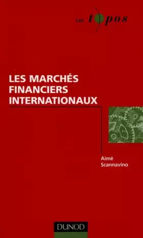 Couverture du produit · Les Marchés financiers internationaux