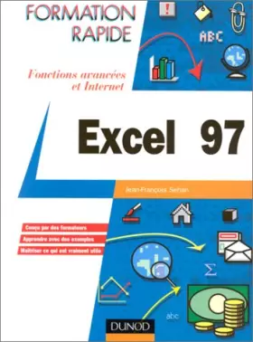 Couverture du produit · EXCEL 97. Fonctions avancées et Internet