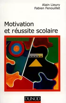 Couverture du produit · Motivation et réussite scolair