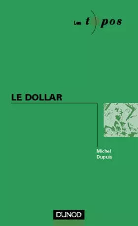 Couverture du produit · Le dollar