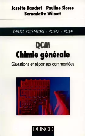 Couverture du produit · QCM chimie générale : Questions et réponses commentées