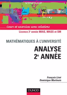 Couverture du produit · Analyse, 2e année : Cours et exercices avec solutions
