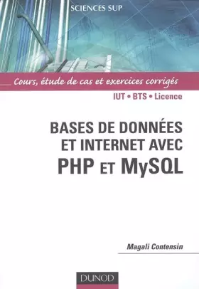 Couverture du produit · Bases de donnée et Internet avec PHP et mySQL