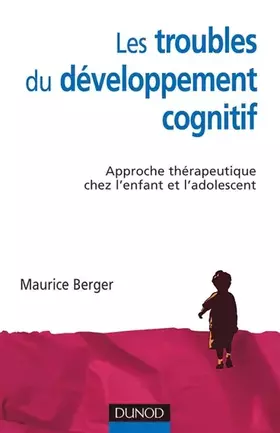 Couverture du produit · Les troubles du développement cognitif