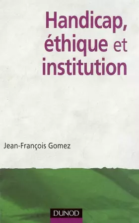 Couverture du produit · Handicap, éthique et institution
