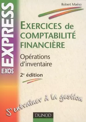 Couverture du produit · Exercices de comptabilité financière : Opérations d'inventaire