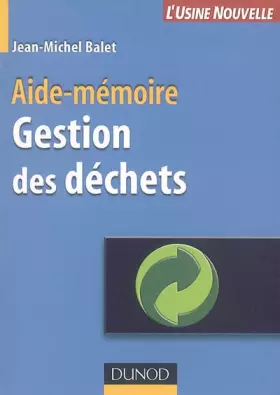 Couverture du produit · Gestion des déchets : Aide-mémoire