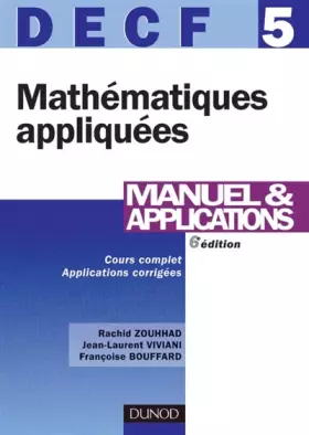 Couverture du produit · Mathématiques appliquées DECF 5 : Manuel & applications