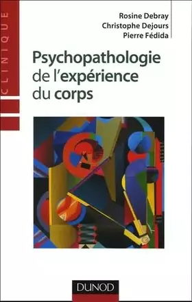 Couverture du produit · Psychopathologie de l'expérience du corps