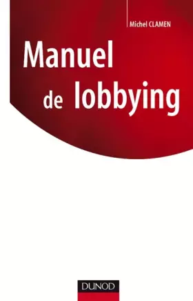 Couverture du produit · Manuel du lobbying