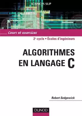 Couverture du produit · Algorithmes en langage C - Cours et exercices: Cours et exercices