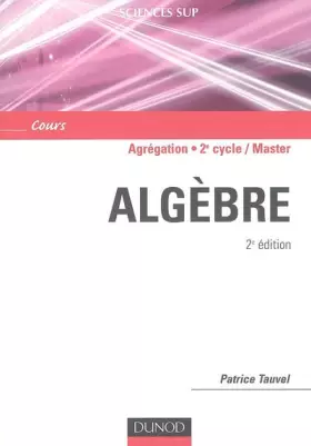 Couverture du produit · Algèbre Agrégation, Licence 3e année, Master