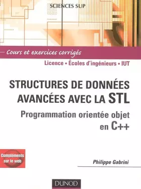 Couverture du produit · Structures de données avancées avec la STL : Programmation orientée objet en C++