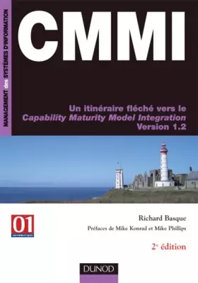 Couverture du produit · CMMI : Un itinéraire fléché vers le Capability Maturity Model Integration Version 1.2