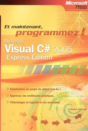 Couverture du produit · Visual C# 2005 Express - Livre+compléments en ligne