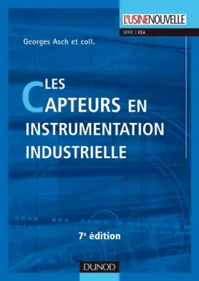 Couverture du produit · Les capteurs en instrumentation industrielle - 7ème édition