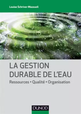 Couverture du produit · La gestion durable de l'eau - Ressources - Qualité - Organisation: Ressources - Qualité - Organisation