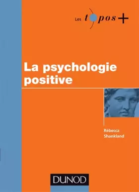Couverture du produit · La psychologie positive