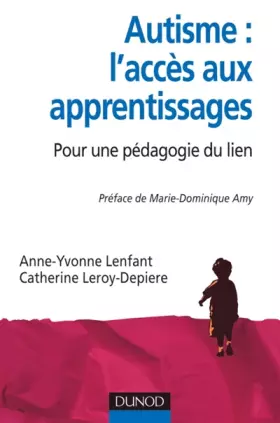 Couverture du produit · Autisme : l'accès aux apprentissages