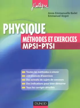 Couverture du produit · Physique Méthodes et Exercices MPSI-PTSI