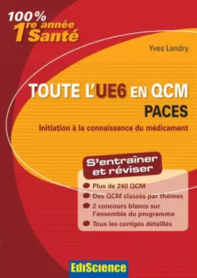 Couverture du produit · Toute l'UE6 en QCM PACES - Initiation à la connaissance du médicament