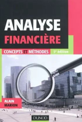Couverture du produit · Analyse financière - 5e édition - Concepts et méthodes