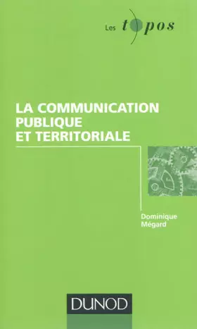 Couverture du produit · La communication publique et territoriale