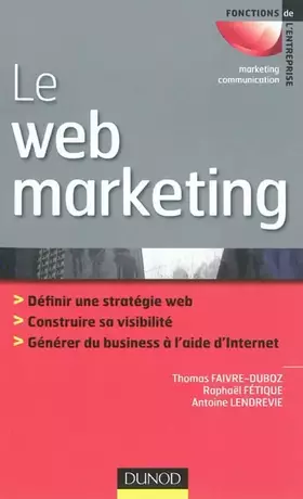 Couverture du produit · Le webmarketing