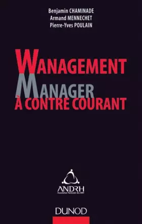 Couverture du produit · Wanagement : Manager à contre-courant