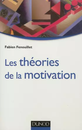 Couverture du produit · Les théories de la motivation