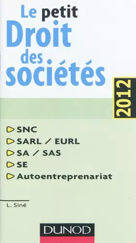 Couverture du produit · Le petit droit des Sociétés 2012
