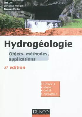 Couverture du produit · Hydrogéologie - 3ème édition - Objets, méthodes, applications: Objets, méthodes, applications