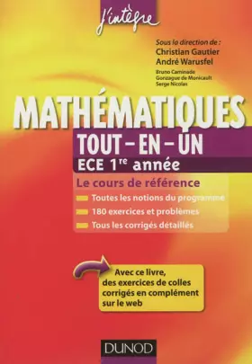 Couverture du produit · Mathématiques tout-en-un ECE 1re année - Le cours de référence: Le cours de référence