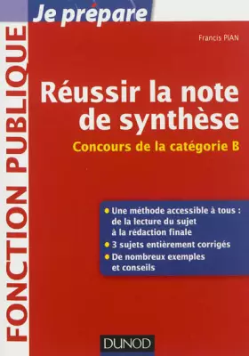 Couverture du produit · Réussir la note de synthèse - Concours de la Catégorie B