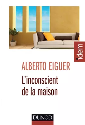 Couverture du produit · L'inconscient de la maison