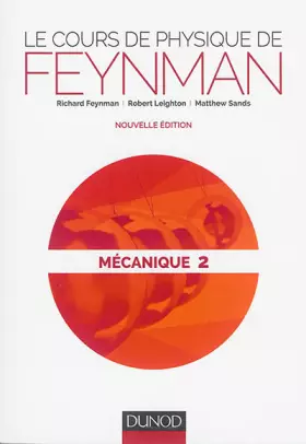Couverture du produit · Le cours de physique de Feynman - Mécanique 2