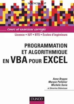 Couverture du produit · Programmation et algorithmique en VBA pour Excel - Livre+compléments en ligne