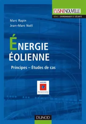 Couverture du produit · Énergie éolienne - 2e éd.: Du petit éolien à l'éolien off shore