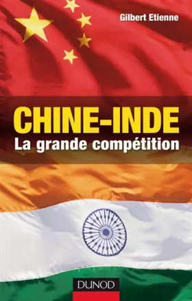 Couverture du produit · Chine-Inde la grande compétition