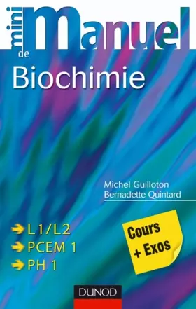 Couverture du produit · Mini manuel de Biochimie : Cours + exercices corrigés