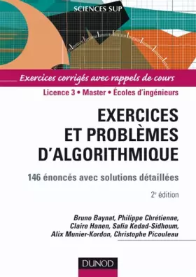 Couverture du produit · Exercices et problèmes d'algorithmique. 146 énoncés avec solutions détaillées