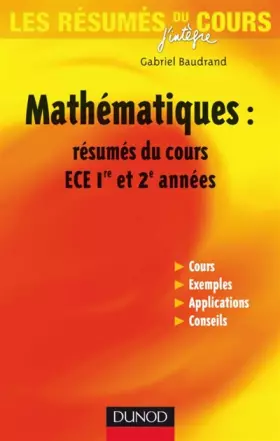 Couverture du produit · Mathématiques : résumés du cours ECE 1e et 2e années
