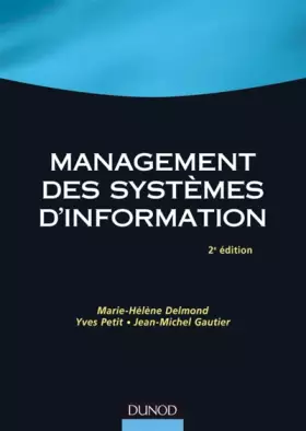 Couverture du produit · Management des systèmes d'information - 2ème édition