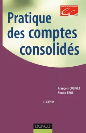Couverture du produit · Pratique des comptes consolidés