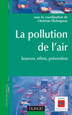 Couverture du produit · La pollution de l'air : Sources, effets, prévention