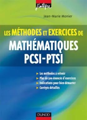 Couverture du produit · Les méthodes et exercices de mathématiques PCSI-PTSI