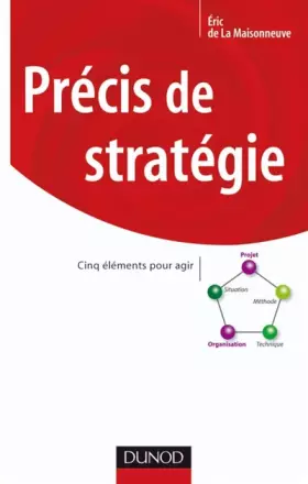 Couverture du produit · Précis de stratégie - Cinq éléments pour agir