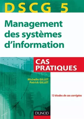 Couverture du produit · DSCG 5, management des systèmes d'information : Cas pratiques