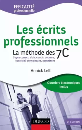 Couverture du produit · Les écrits professionnels : La méthode des 7C